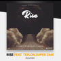 Rise (feat. Teflon dayne & Superzam) [Explicit]