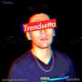 Trendsetta (Explicit)