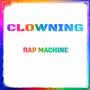 Clowning (Explicit)