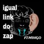 IGUAL LINK DO ZAP (Explicit)