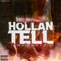 HollanTell (feat. 2Tymes & Luh Ayoh) [Explicit]