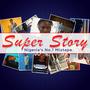 Super Story (Explicit)