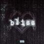 Bliss (Explicit)