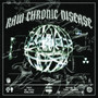 RAW CHRONIC DISEASE (Explicit)