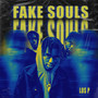 Fake Souls (Explicit)