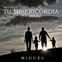 Tu Misericordia (Vol. 2)