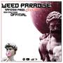 Weed Paradise (Explicit)