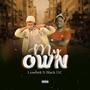 My own (feat. Black D.C)