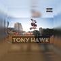 Tony Hawk (Explicit)