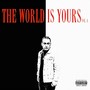 The World Is Yours, Vol. 1 (Explicit)