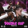 Double Cup Freestyle (feat. FreeGod Sa'Vii) [Explicit]
