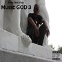 Music God 3 (Explicit)