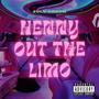 HENNY OUT THE LIMO (Explicit)