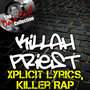 Xplicit Lyrics, Killer Rap - [The Dave Cash Collection]