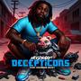 DECEPTICONS (feat. EnCrowd Skeet) [Explicit]