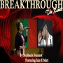 Breakthrough (Remix) [feat. Jazz E Matt]