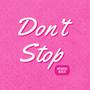 Don't Stop