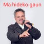 Ma hideko gaun