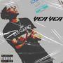 Yea Yea (Explicit)