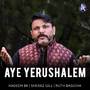 Aye Yerushalem