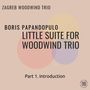 Little Suite for Woodwind Trio: I. Introduction Music