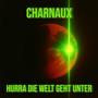 Hurra die Welt geht unter