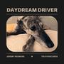 Daydream Driver