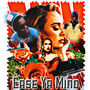 Ease Ya Mind (Explicit)