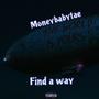 Find A Way (Explicit)