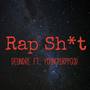 Rap Sh*t (Explicit)