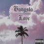 Gangsta Love (feat. Ayewall & Cheech)