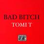 Bad ***** (Explicit)