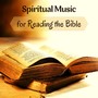 Spiritual Music for Reading the Bible