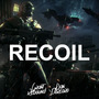 Recoil (Original Mix)