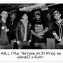 A.R.L (The Terrace Pt.3) (Explicit)