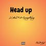 Head Up (feat. Spreegottabag) [Explicit]