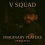 Imaginary Players Freestyle