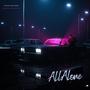 All Alone (feat. Tae2xOfficial) [Explicit]