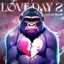 Love Day 2 (Explicit)