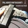 Palabreo Infraganti (Explicit)