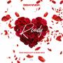 Ready (feat. Rush Rich & Mizzylott) [Explicit]