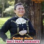 Nací Para Adorarte