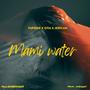 Mami Water (feat. OTM & Jerican)