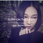 티이티 (T.E.T.) X 윤진 (YUN-JIN) Digital Single (Turn On The Light)