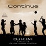 Continue (feat. ICE LOB, LARGGE & WHOOPIE)