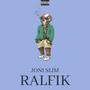 RALFIK (feat. jubiler) [Explicit]