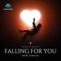 FALLING FOR YOU