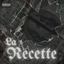 La Recette (feat. Glz) [Explicit]