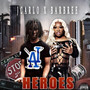 HEROES (Explicit)