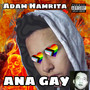 ANA GAY